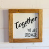 Tableau style Farmhouse - Together we are stronger